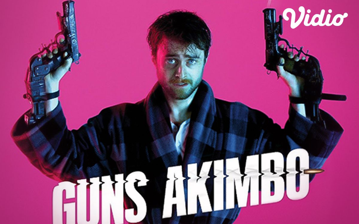 Film Guns Akimbo sub Indo di Vidio.