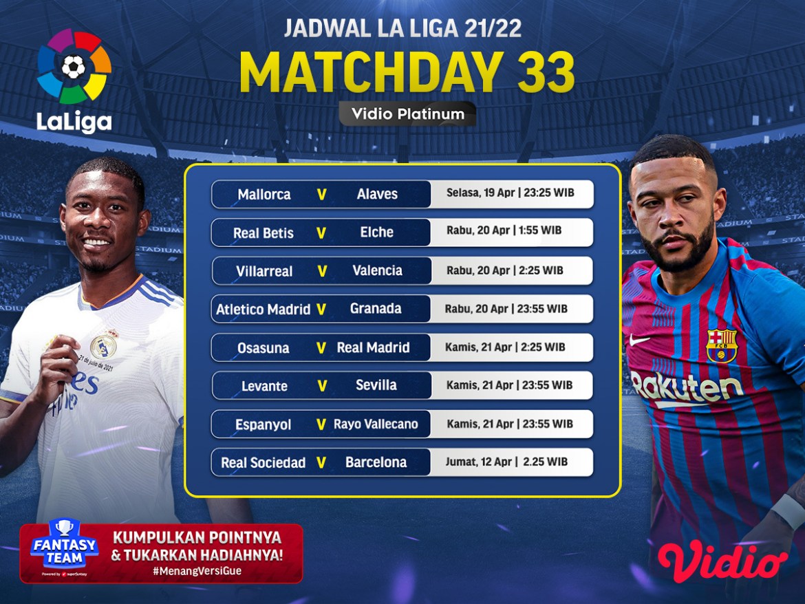 Jadwal dan Link Live Streaming Liga Spanyol 2022 Pekan Ke-33