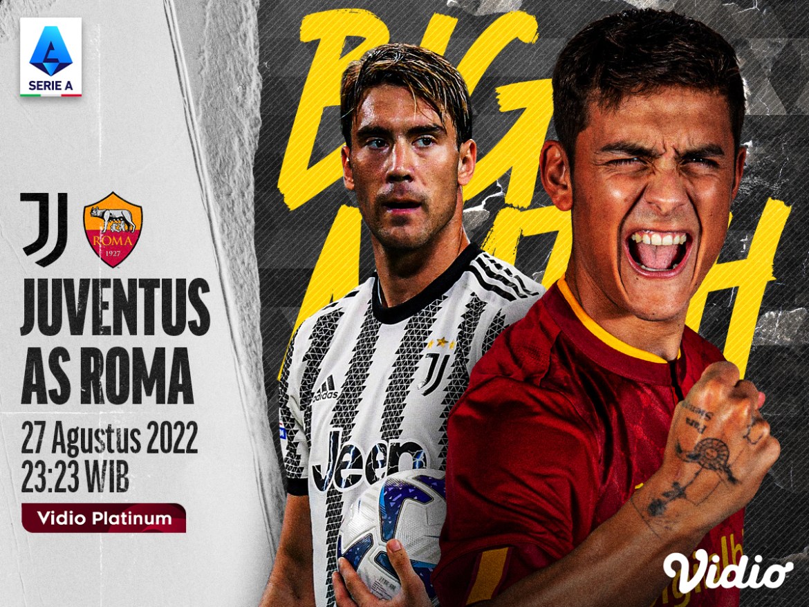 Link Live Streaming Juventus vs AS Roma