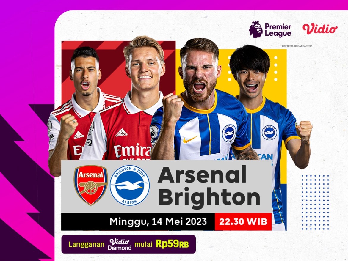 Siaran Langsung Liga Inggris Arsenal vs Brighton