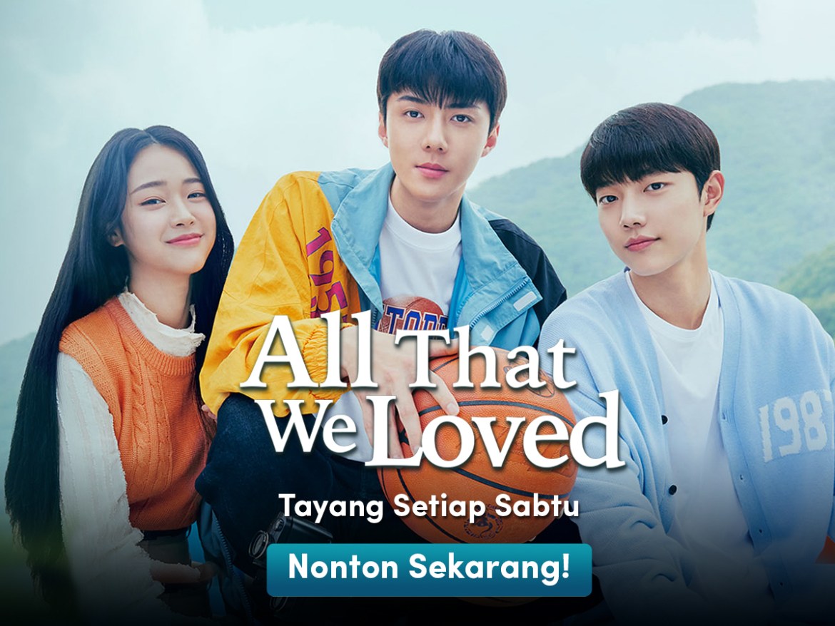 All tha we loved