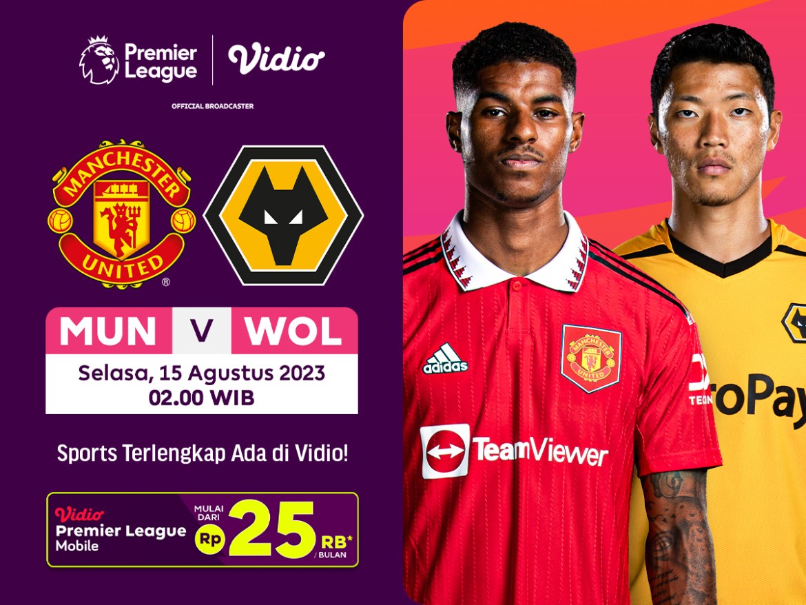 MU vs Wolves Premier League 23/24 Selasa, 15 Agustus 2023