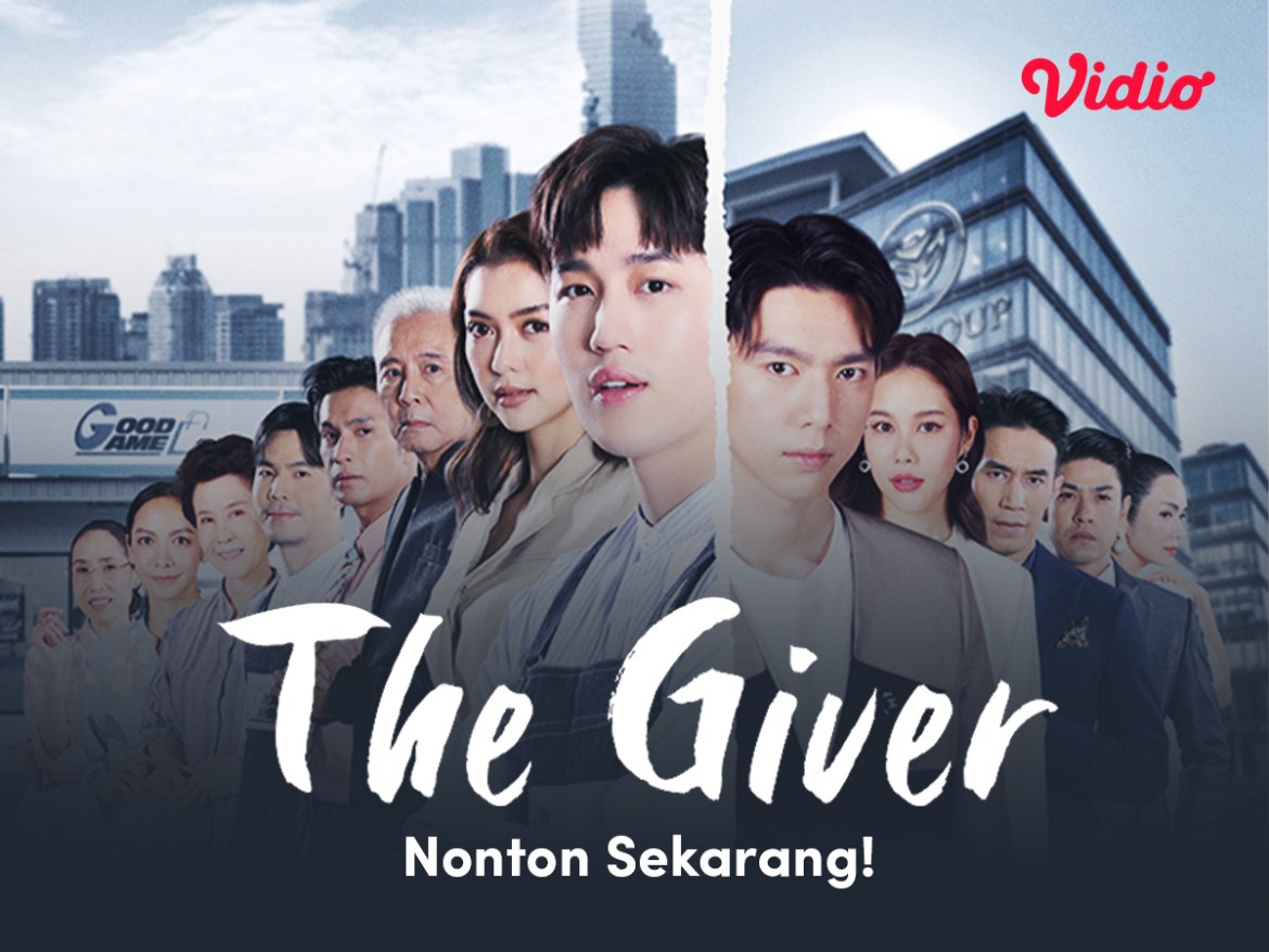 Nonton Drama Thai The Giver Sekarang, di Vidio!