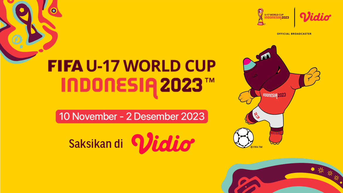 FIFA U-17 World Cup Indonesia / Piala Dunia U-17, Jadwal dan Link Streaming