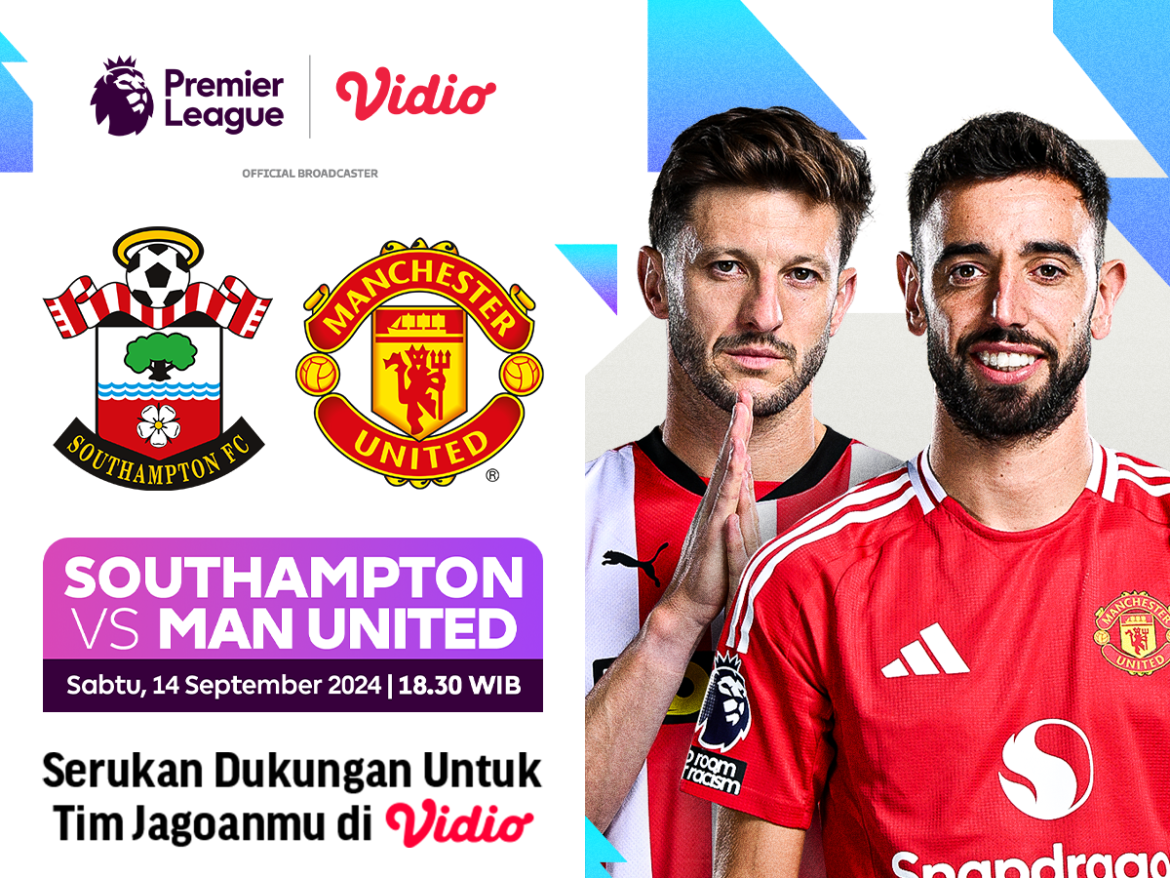 Live Streaming Southampton vs Manchester United