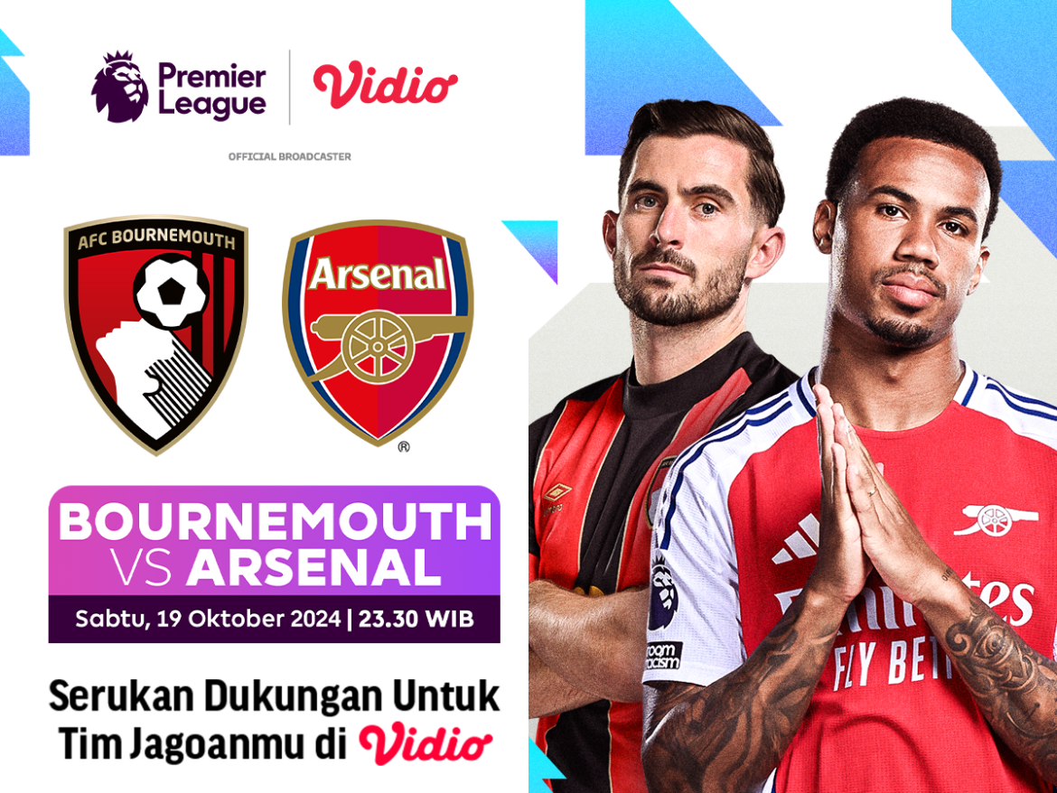 Siaran langsung Liga Inggris: Bournemouth vs Arsenal