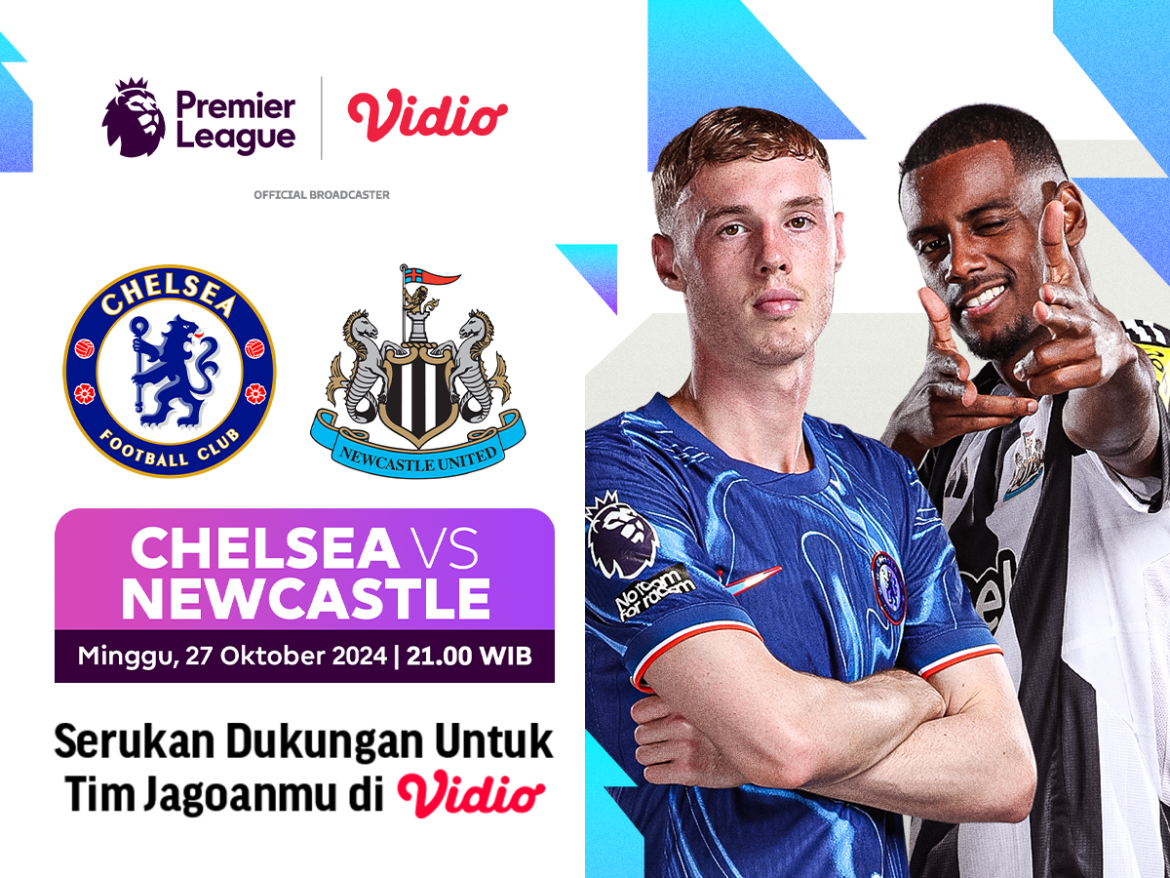 Siaran langsung Chelsea vs Newcastle