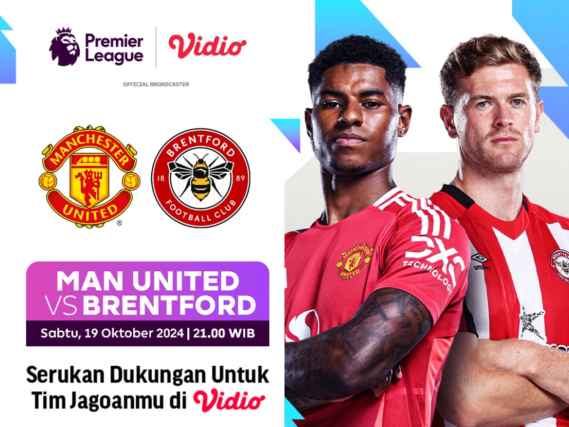 Siaran langsung Manchester United vs Brentford