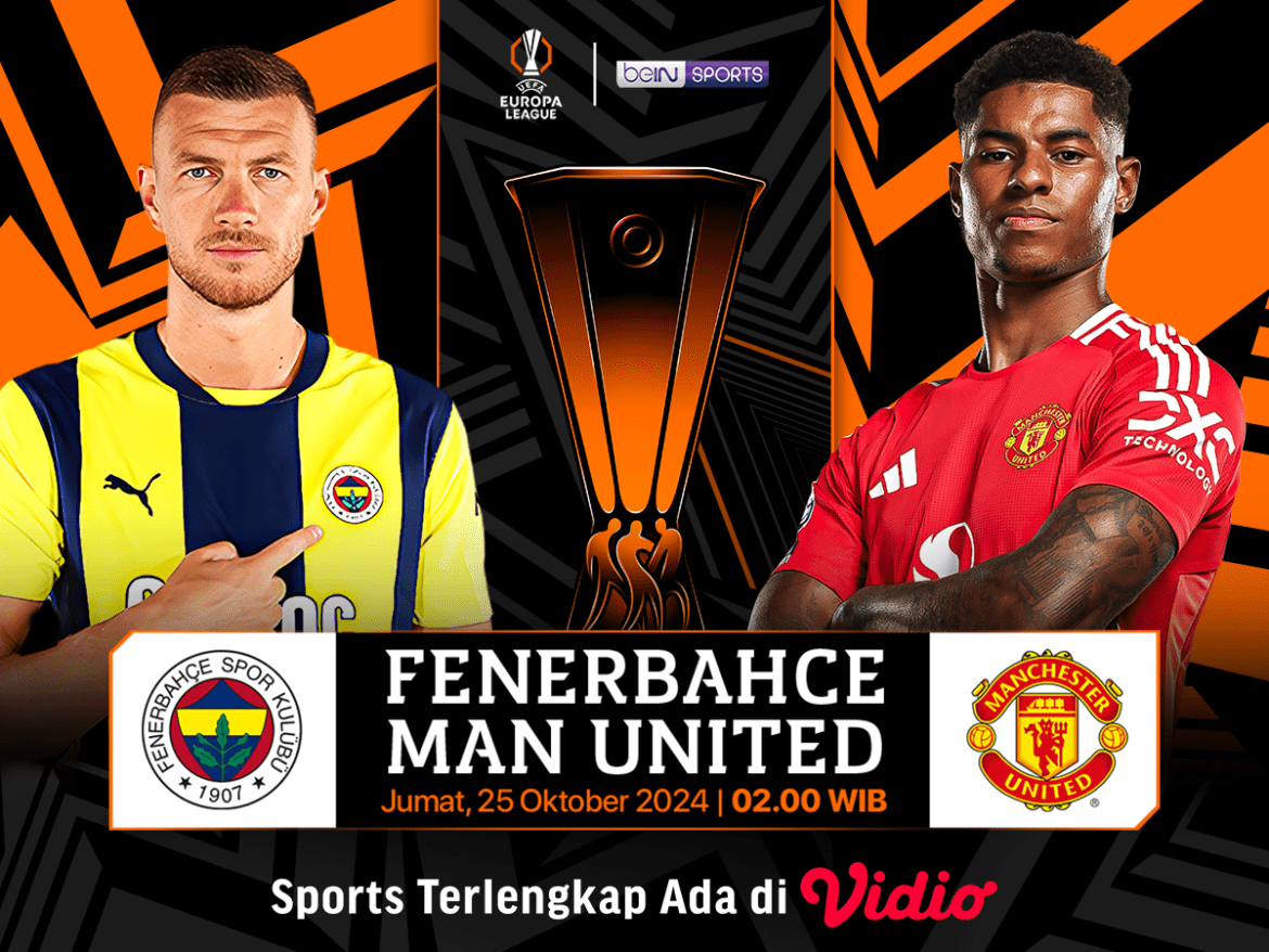 Siaran langsung fenerbahce vs manchester united