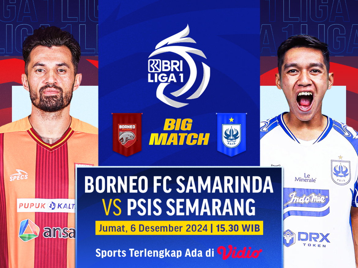 link siaran langsung borneo vs psis semarang big match bri liga 1