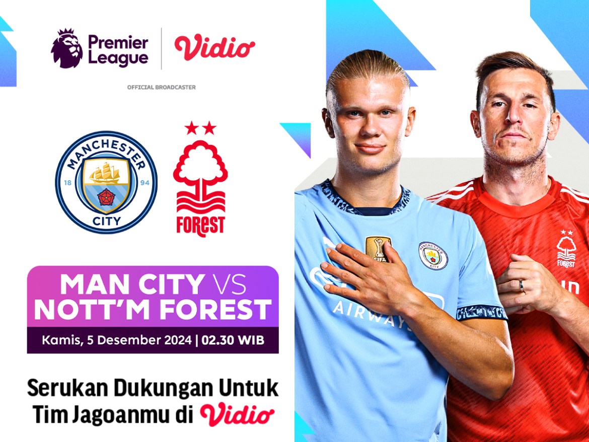 link siaran langsung manchester city vs nottingham forest liga inggris